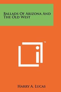portada ballads of arizona and the old west (en Inglés)