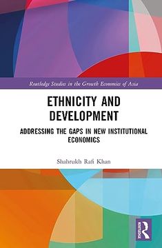 portada Ethnicity and Development (Routledge Studies in the Growth Economies of Asia) (in English)