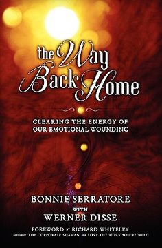 portada the way back home - clearing the energy of our emotional wounding (en Inglés)