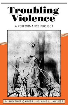 portada troubling violence: a performance project (en Inglés)