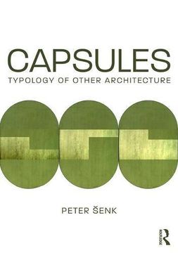 portada Capsules: Typology of Other Architecture (en Inglés)
