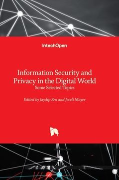 portada Information Security and Privacy in the Digital World - Some Selected Topics (en Inglés)