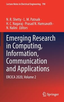 portada Emerging Research in Computing, Information, Communication and Applications: Ercica 2020, Volume 2 (en Inglés)