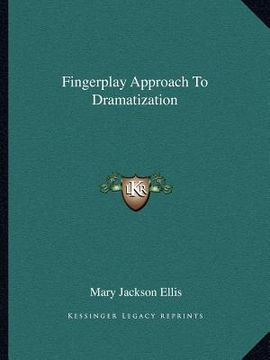 portada fingerplay approach to dramatization