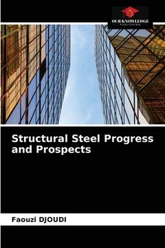 portada Structural Steel Progress and Prospects (en Inglés)