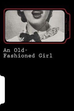 portada An Old-Fashioned Girl (in English)