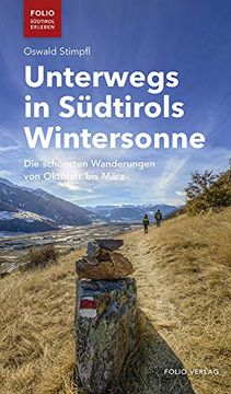 portada Unterwegs in Südtirols Wintersonne die Schönsten Wanderungen von Oktober bis März (en Alemán)