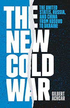 portada The New Cold War: The United States, Russia, and China from Kosovo to Ukraine (en Inglés)