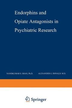 portada Endorphins and Opiate Antagonists in Psychiatric Research: Clinical Implications (in English)