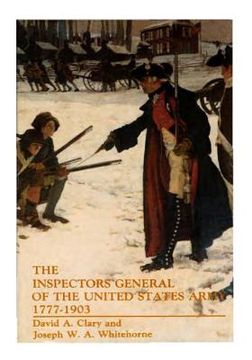 portada The Inspectors General of the United States Army 1777-1903 (en Inglés)