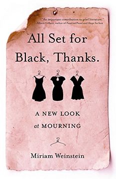 portada All Set for Black, Thanks.: A New Look at Mourning