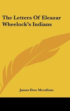 portada the letters of eleazar wheelock's indians (in English)