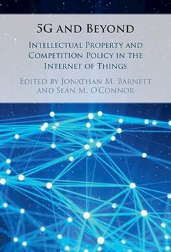 portada 5g and Beyond: Intellectual Property and Competition Policy in the Internet of Things (en Inglés)