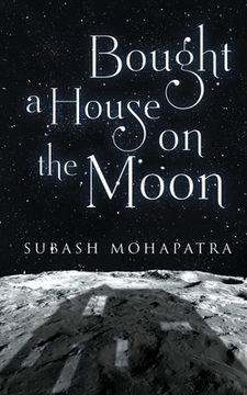 portada Bought a House on the Moon (en Inglés)