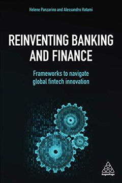 portada Reinventing Banking and Finance: Frameworks to Navigate Global Fintech Innovation (en Inglés)