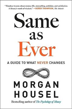 portada Same as Ever: A Guide to What Never Changes [Hardcover ] 