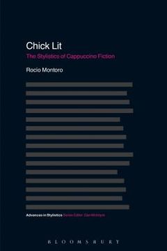 portada Chick Lit: The Stylistics of Cappuccino Fiction (en Inglés)
