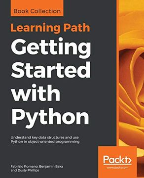 portada Getting Started With Python: Understand key Data Structures and use Python in Object-Oriented Programming 