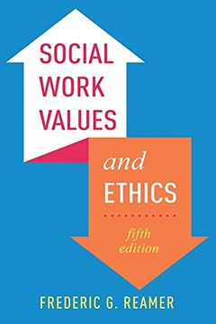 portada Social Work Values and Ethics (Foundations of Social Work Knowledge) (en Inglés)