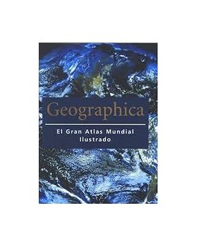 portada Geographica: El Gran Atlas Mundial Ilustrado
