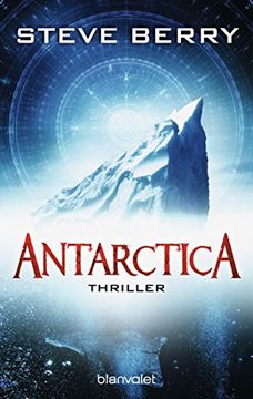 portada Antarctica: Thriller (Die Cotton Malone-Romane, Band 6) (en Alemán)