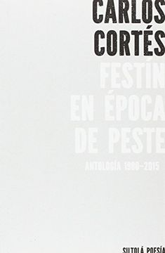 portada FESTÍN EN ÉPOCA DE PESTE (Siltolá Poesía)