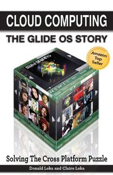 portada Cloud Computing - The Glide OS Story: Solving the Cross Platform Puzzle
