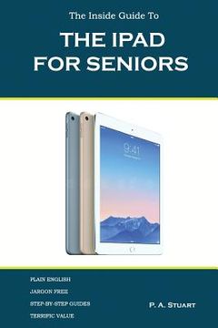 portada The iPad For Seniors (en Inglés)