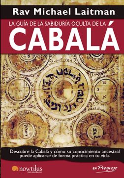 portada La Guía de la Sabiduría Oculta de la Cabalá = A Guide the Hidden Wisdom of Kabbalah (in Spanish)