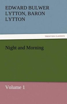 portada night and morning, volume 1 (en Inglés)