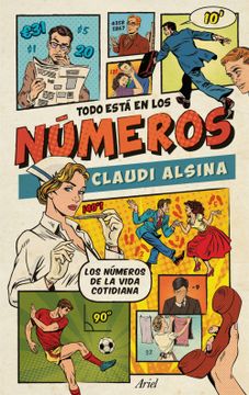 portada Todo Está en los Números (in Spanish)
