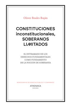 portada Constituciones Inconstitucionales, Soberanos Limitados