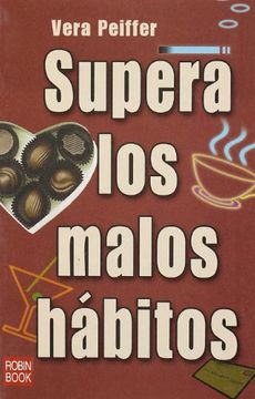 portada Supera los Malos Hábitos (in Spanish)