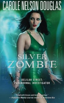 portada Silver Zombie: Delilah Street: Paranormal Investigator