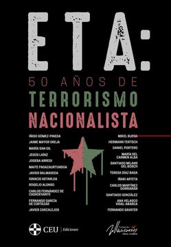 portada Eta: 50 Años de Terrorismo Nacionalista