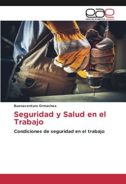 portada Seguridad y Salud en el Trabajo: Condiciones de Seguridad en el Trabajo (in Spanish)