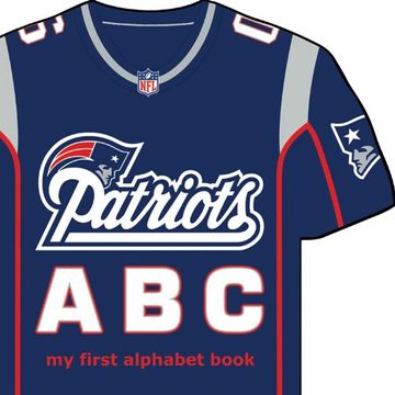 portada New England Patriots ABC: My First Alphabet Book (NFL ABC Board Books) (My First Alphabet Books (Michaelson Entertainment)) (in English)