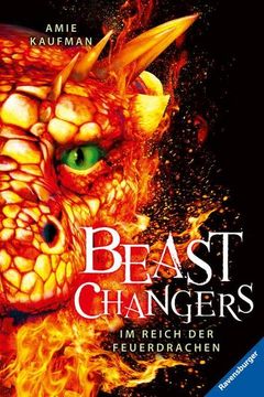 portada Beast Changers, Band 2: Im Reich der Feuerdrachen (Spannende Tierwandler-Fantasy ab 10 Jahren) (en Alemán)