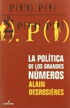 portada La Política de los Grandes Números: Historia de la Razón Estadística (in Spanish)