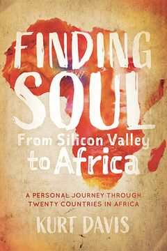 portada Finding Soul, From Silicon Valley to Africa (in English)