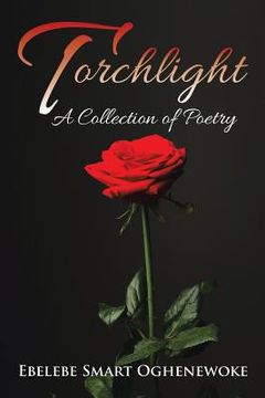 portada Torchlight: A Collection of Poetry (en Inglés)