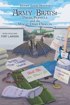 portada Army Brats: David, Pernilla and the Magic Dino Dragon (en Inglés)