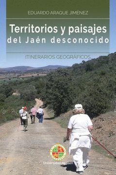 portada Territorios y Paisajes del Jaén Desconocido (in Spanish)
