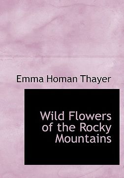 portada wild flowers of the rocky mountains