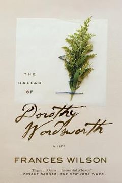portada The Ballad of Dorothy Wordsworth: A Life (in English)