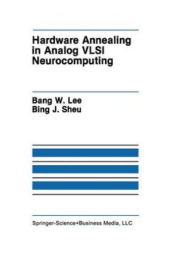 portada Hardware Annealing in Analog VLSI Neurocomputing (en Inglés)