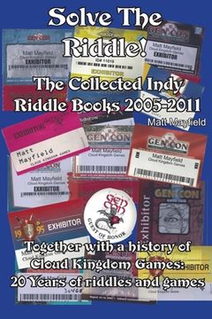 portada Solve the Riddle!: The Combined Indy Riddle Books 2005-2011