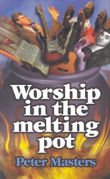 portada worship in the melting pot