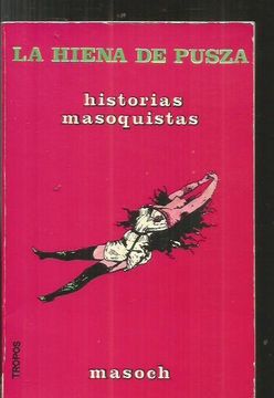 portada La Hiena de Pusza y Otras Historias Masoquistas