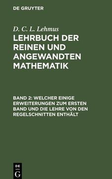 portada Welcher Einige Erweiterungen zum Ersten Band und die Lehre von den Regelschnitten Enthält (in German)